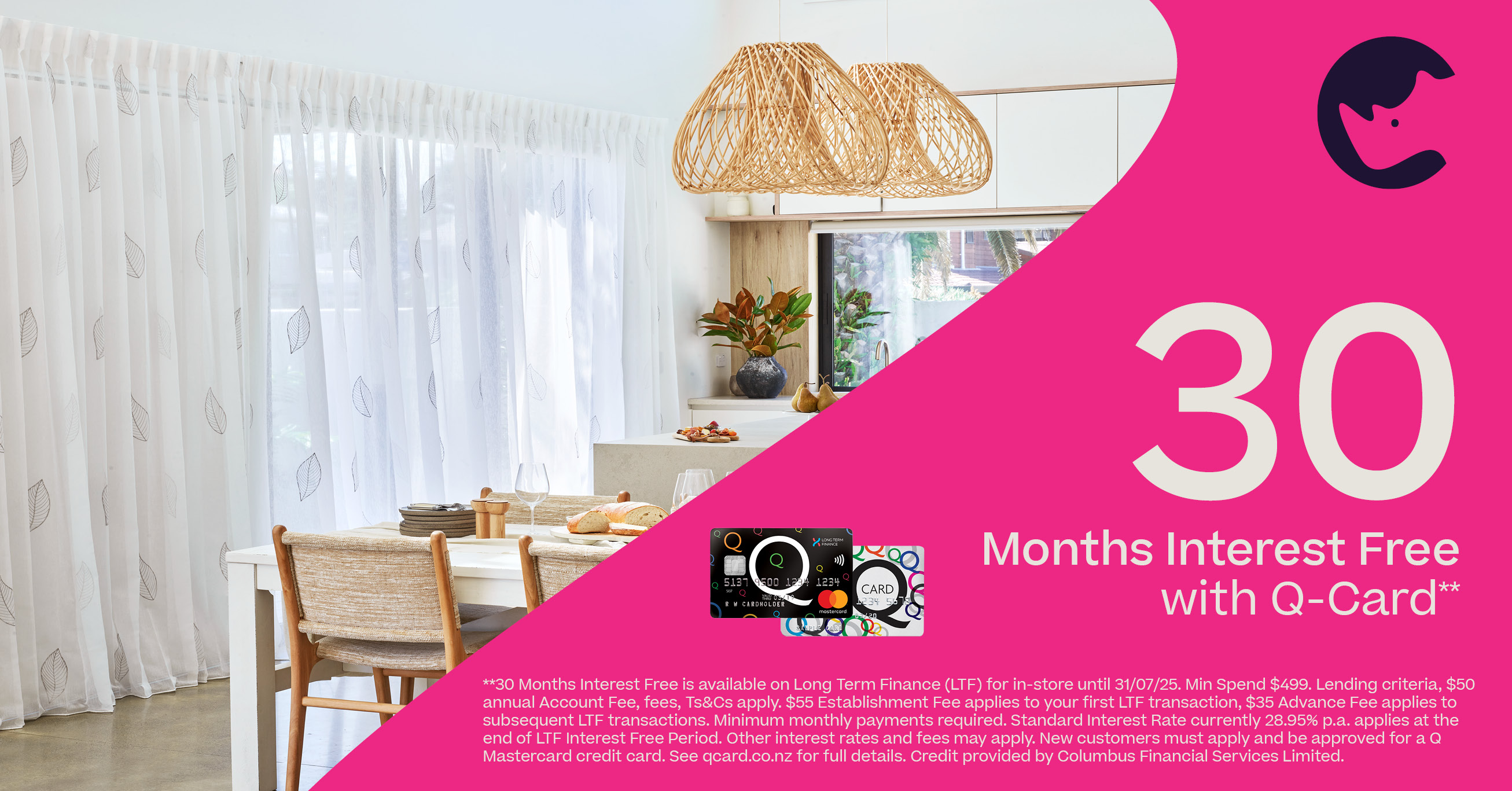 30 Months Interest Free with Q-Card**